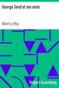 AI Voice AudioBook: George Sand et ses amis by Albert Le Roy