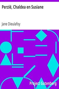 AI Voice AudioBook: Perzië, Chaldea en Susiane by Jane Dieulafoy