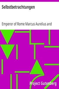 AI Voice AudioBook: Selbstbetrachtungen by Emperor of Rome Marcus Aurelius