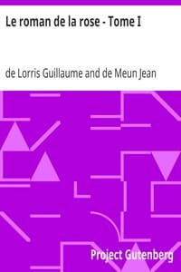AI Voice AudioBook: Le roman de la rose - Tome I by de Lorris Guillaume