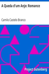 AI Voice AudioBook: A Queda d'um Anjo: Romance by Camilo Castelo Branco