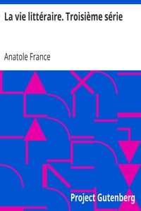 AI Voice AudioBook: La vie littéraire. Troisième série by Anatole France