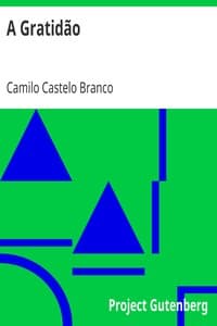 AI Voice AudioBook: A Gratidão by Camilo Castelo Branco