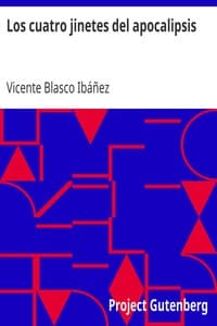 AI Voice AudioBook: Los cuatro jinetes del apocalipsis by Vicente Blasco Ibáñez