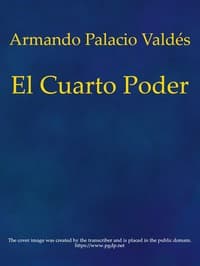AI Voice AudioBook: El cuarto poder by Armando Palacio Valdés