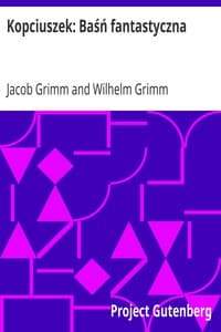 AI Voice AudioBook: Kopciuszek: Baśń fantastyczna by Jacob Grimm