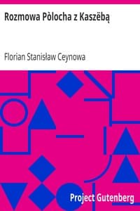 AI Voice AudioBook: Rozmowa Pòlocha z Kaszëbą by Florian Stanisław Ceynowa