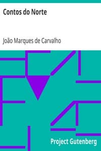 AI Voice AudioBook: Contos do Norte by João Marques de Carvalho