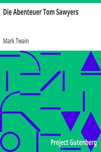 AI Voice AudioBook: Die Abenteuer Tom Sawyers by Mark Twain