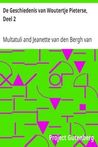 AI Voice AudioBook: De Geschiedenis van Woutertje Pieterse, Deel 2 by Multatuli