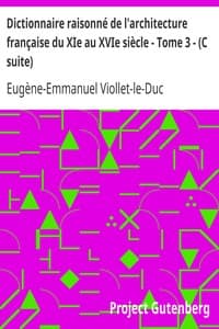 AI Voice AudioBook: Dictionnaire raisonné de l'architecture française du XIe au XVIe siècle - Tome 3 - (C suite) by Eugène-Emmanuel Viollet-le-Duc