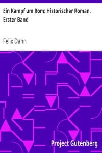 AI Voice AudioBook: Ein Kampf um Rom: Historischer Roman. Erster Band by Felix Dahn