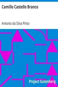 AI Voice AudioBook: Camillo Castello Branco by Antonio da Silva Pinto