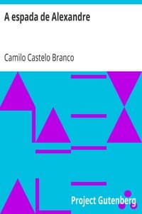 AI Voice AudioBook: A espada de Alexandre by Camilo Castelo Branco