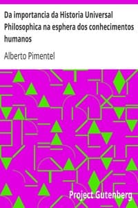 AI Voice AudioBook: Da importancia da Historia Universal Philosophica na esphera dos conhecimentos humanos by Alberto Pimentel