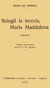 AI Voice AudioBook: Sciogli la treccia, Maria Maddalena; romanzo by Guido da Verona