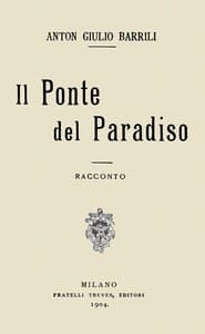 AI Voice AudioBook: Il ponte del paradiso: racconto by Anton Giulio Barrili