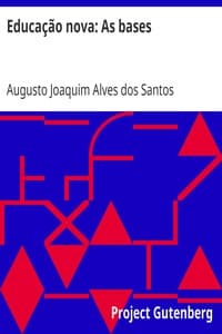AI Voice AudioBook: Educação nova: As bases by Augusto Joaquim Alves dos Santos