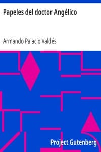 AI Voice AudioBook: Papeles del doctor Angélico by Armando Palacio Valdés