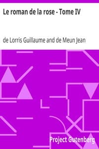 AI Voice AudioBook: Le roman de la rose - Tome IV by de Lorris Guillaume