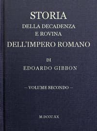 AI Voice AudioBook: Storia della decadenza e rovina dell'impero romano, volume 02 by Edward Gibbon