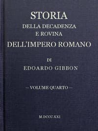 AI Voice AudioBook: Storia della decadenza e rovina dell'impero romano, volume 04 by Edward Gibbon