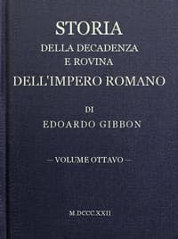 AI Voice AudioBook: Storia della decadenza e rovina dell'impero romano, volume 08 by Edward Gibbon