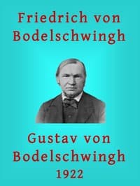AI Voice AudioBook: Friedrich v. Bodelschwingh: Ein Lebensbild by Gustav von Bodelschwingh