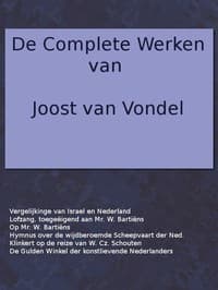 AI Voice AudioBook: De complete werken van Joost van Vondel. Vergelijking van de Verlossinge der Kindren Israels met de Vrijwording der Vereenigde Nederlandsche Provinciën, [etc.] by Joost van den Vondel
