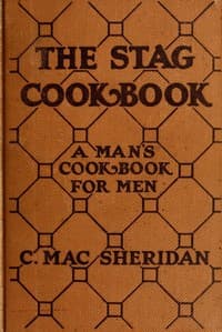 AI Voice AudioBook: The Stag Cook Book: Written for Men by Men by Unknown