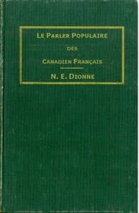 AI Voice AudioBook: Le parler populaire des Canadiens français by N.-E. Dionne