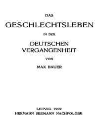 AI Voice AudioBook: Das Geschlechtsleben in der Deutschen Vergangenheit by Max Bauer
