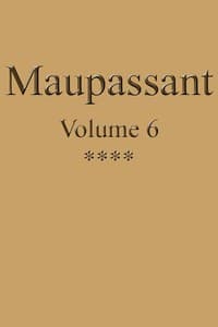 AI Voice AudioBook: Œuvres complètes de Guy de Maupassant - volume 06 by Guy de Maupassant