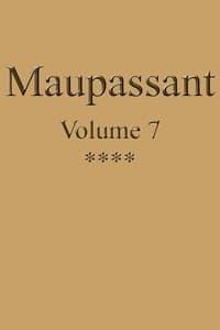 Voix IA Livre audio : Œuvres complètes de Guy de Maupassant - volume 07 par Guy de Maupassant