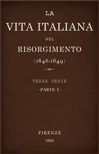AI Voice AudioBook: La vita Italiana nel Risorgimento (1846-1849), parte 1 by Various