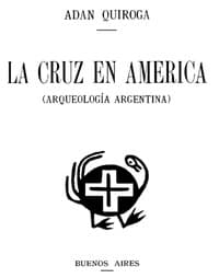 AI Voice AudioBook: La cruz en América (Arqueología Argentina) by Adán Quiroga