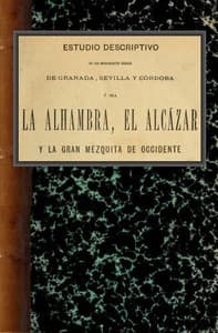 Audiolibro con Voz IA: Estudio descriptivo de los monumentos árabes de Granada, Sevilla y Córdoba por Rafael Contreras