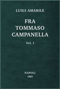 AI Voice AudioBook: Fra Tommaso Campanella, Vol. 1 by Luigi Amabile