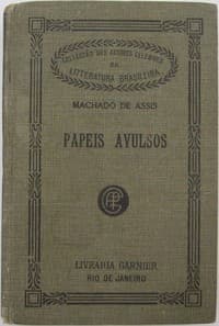 AI Voice AudioBook: Papeis Avulsos by Machado de Assis
