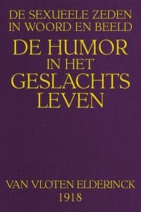 AI Voice AudioBook: Sexueele Zeden in Woord en Beeld: De Humor in het Geslachtsleven by D. Ph. van Vloten Elderinck