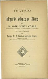AI Voice AudioBook: Tratado de Ortografía Valenciana Clásica by José Nebot Pérez