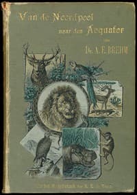 AI Stem Audioboek: Van de Noordpool naar den Aequator: Blikken in het groote rijk der schepping door Alfred Edmund Brehm
