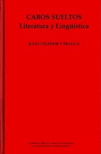 AI Voice AudioBook: Cabos sueltos: Literatura y lingüística by Julio Cejador y Frauca