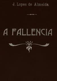 AI Voice AudioBook: A fallencia by Júlia Lopes de Almeida