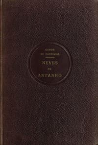 AI Voice AudioBook: Neves de antanho by conde de António Maria José de Melo César e Meneses Sabugosa