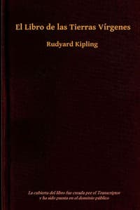 AI Voice AudioBook: El libro de las tierras vírgenes by Rudyard Kipling