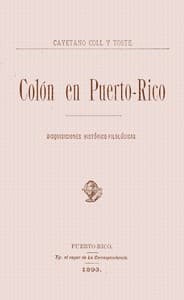 Audiolibro con Voz IA: Colón en Puerto-Rico por Cayetano Coll y Toste