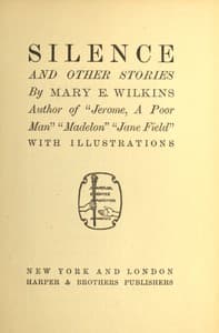 AI Voice AudioBook: Silence, and other stories by Mary Eleanor Wilkins Freeman