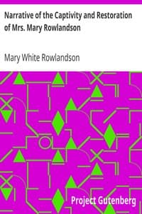 AI Voice AudioBook: Narrative of the Captivity and Restoration of Mrs. Mary Rowlandson by Mary White Rowlandson