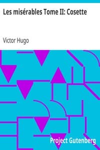 AI Voice AudioBook: Les misérables Tome II: Cosette by Victor Hugo